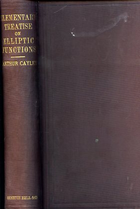 An elementary treatise on elliptic functions