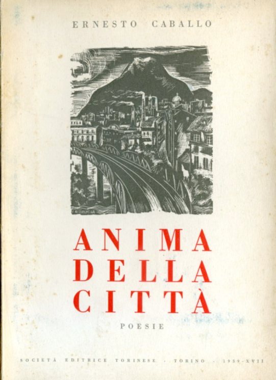 Anima della città. Poesie