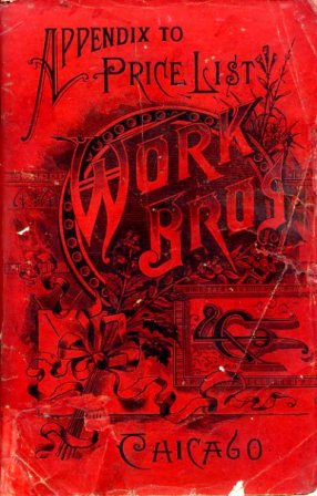 Appendix to Price List Work Bros & Co. Chicago