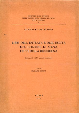 Archivio di Stato di Siena. Libri dell'entrata e dell'uscita del …