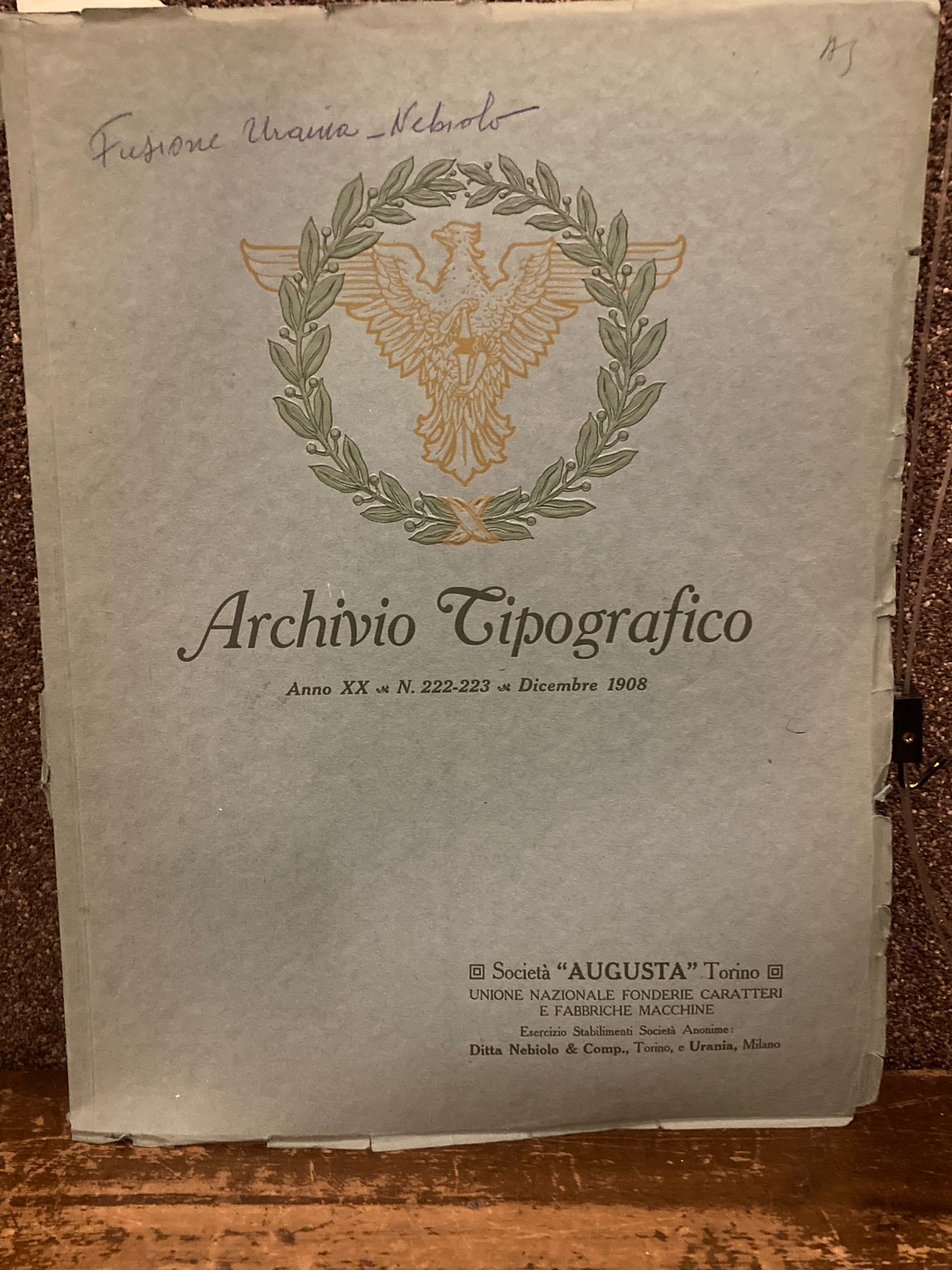 Archivio Tipografico. Pubblicazione tecnica dedicata alle Arti Grafiche. Anno XX. …