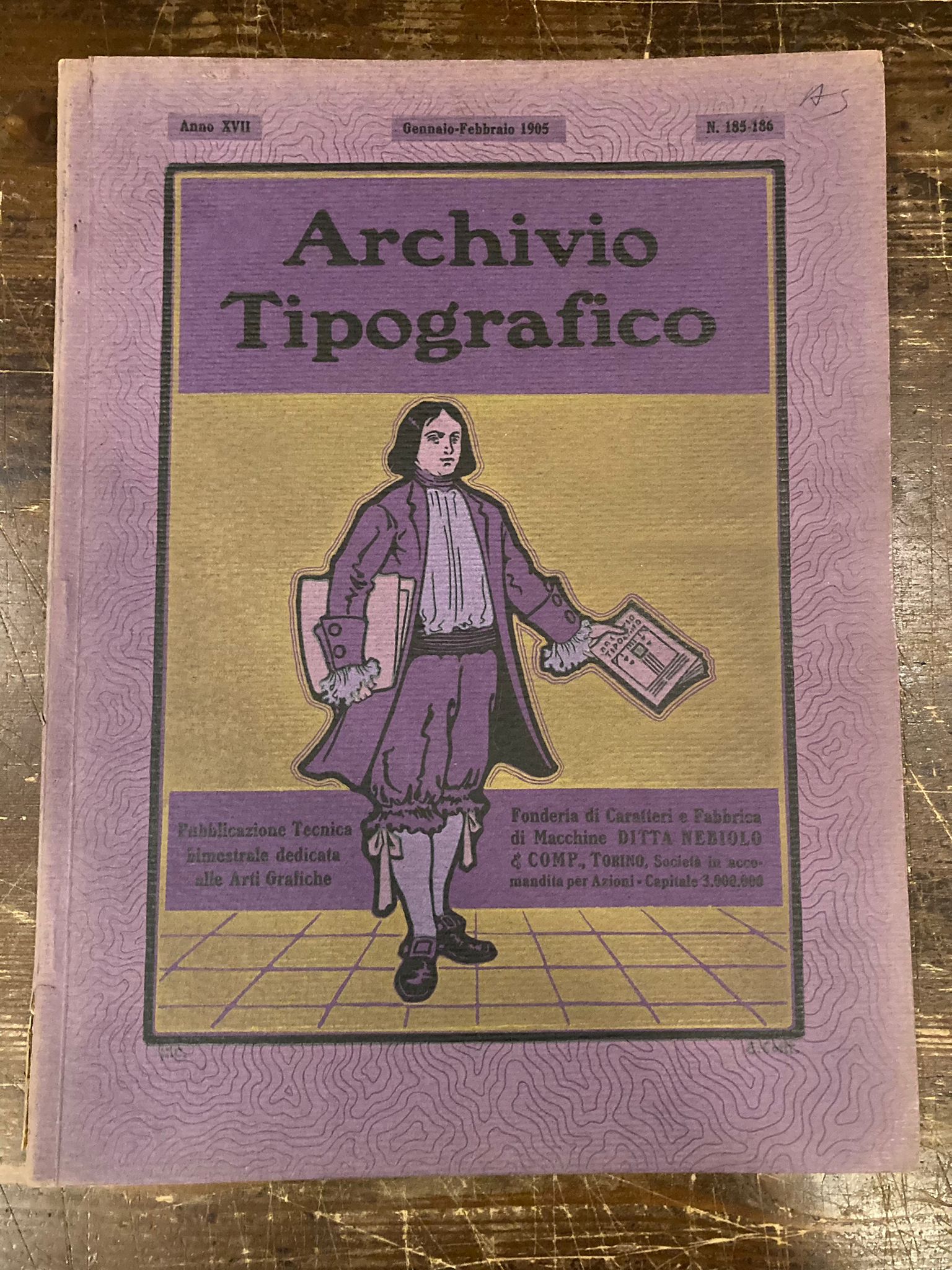 Archivio Tipografico. Rivista tecnica trimestrale dedicata alle arti grafiche. Anno …
