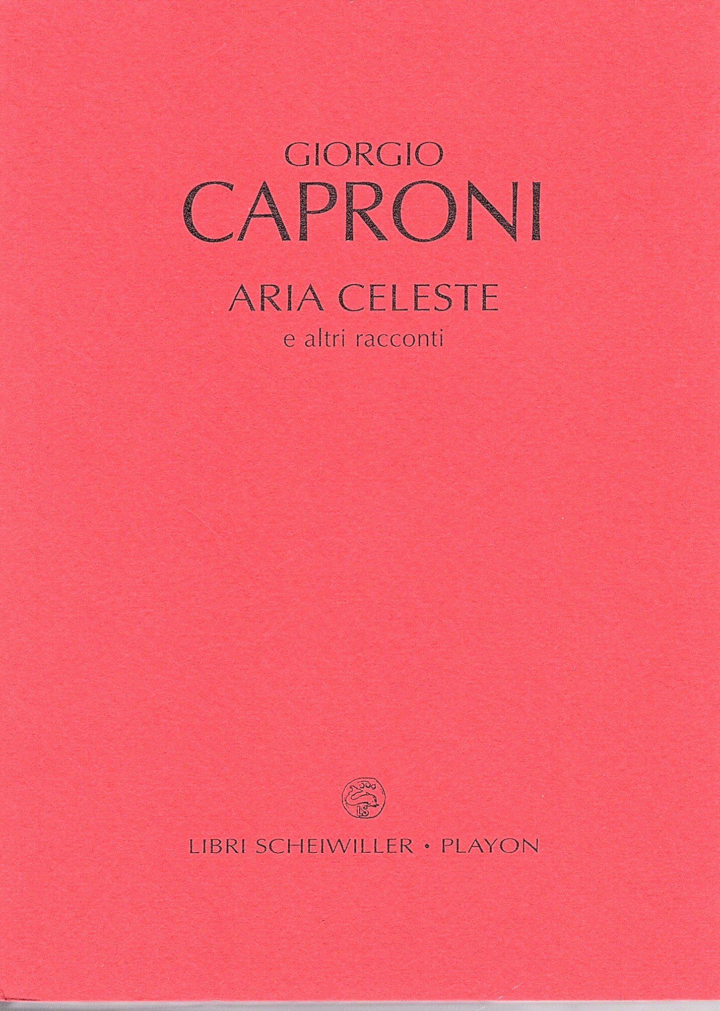 Aria Celeste e altri racconti