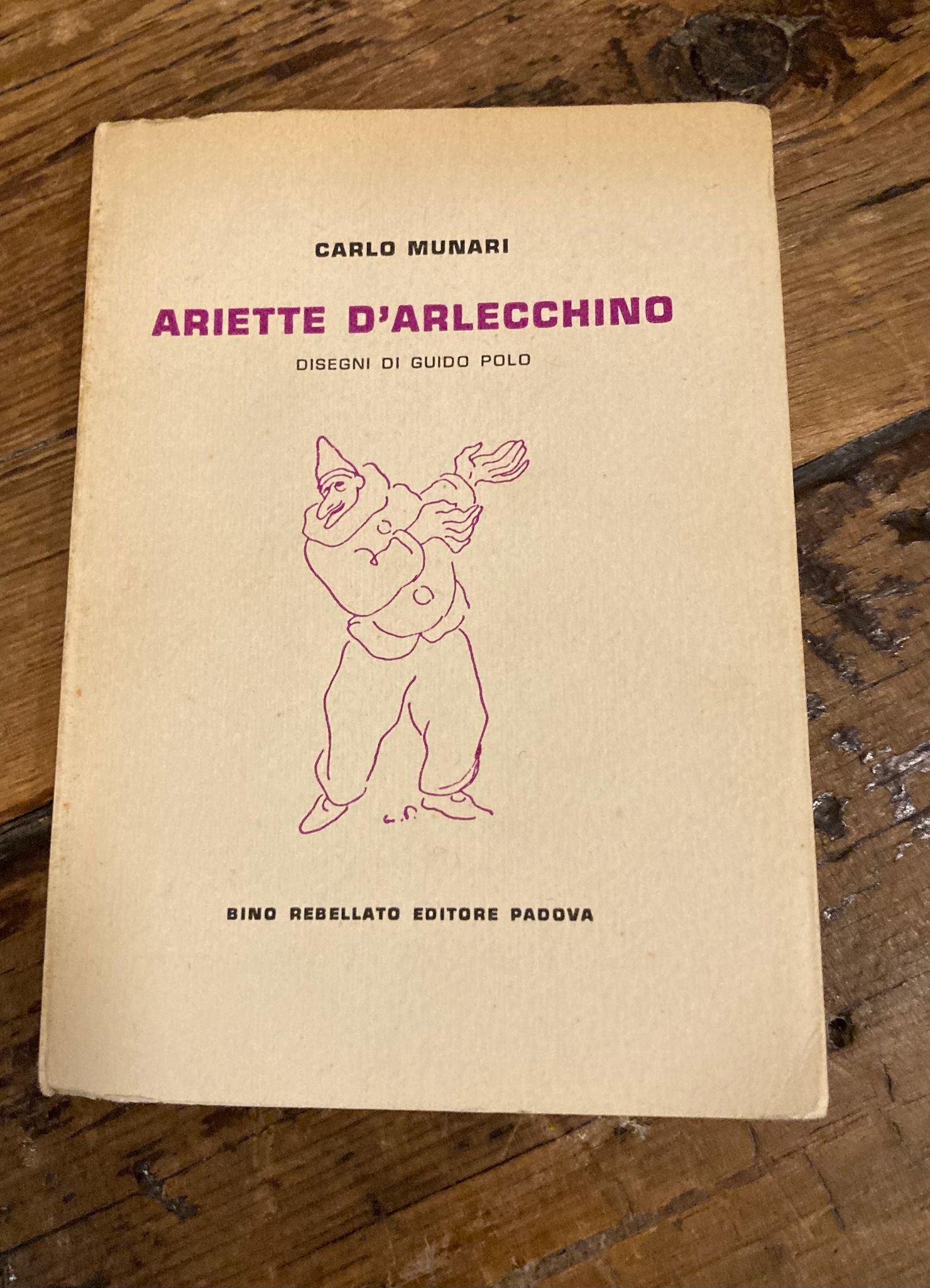 Ariette d' Arlecchino. Disegni di Guido Polo