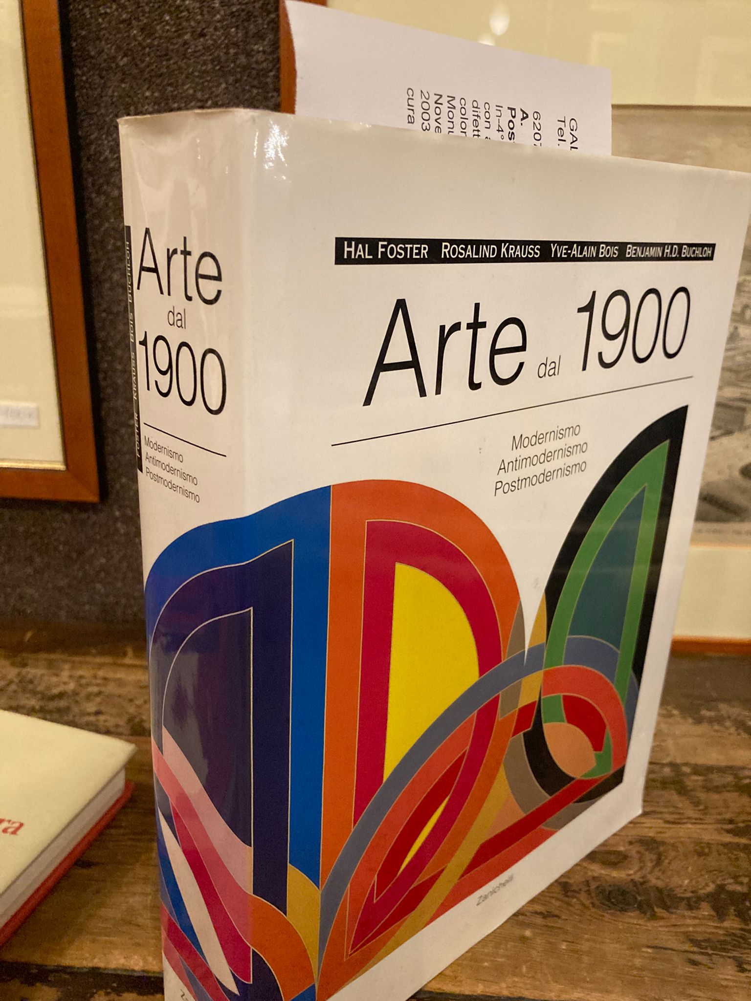 Arte dal 1900. Modernismo, Antimodernismo, Postmodernismo