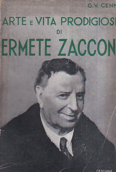 Arte e vita prodigiose di Ermete Zacconi