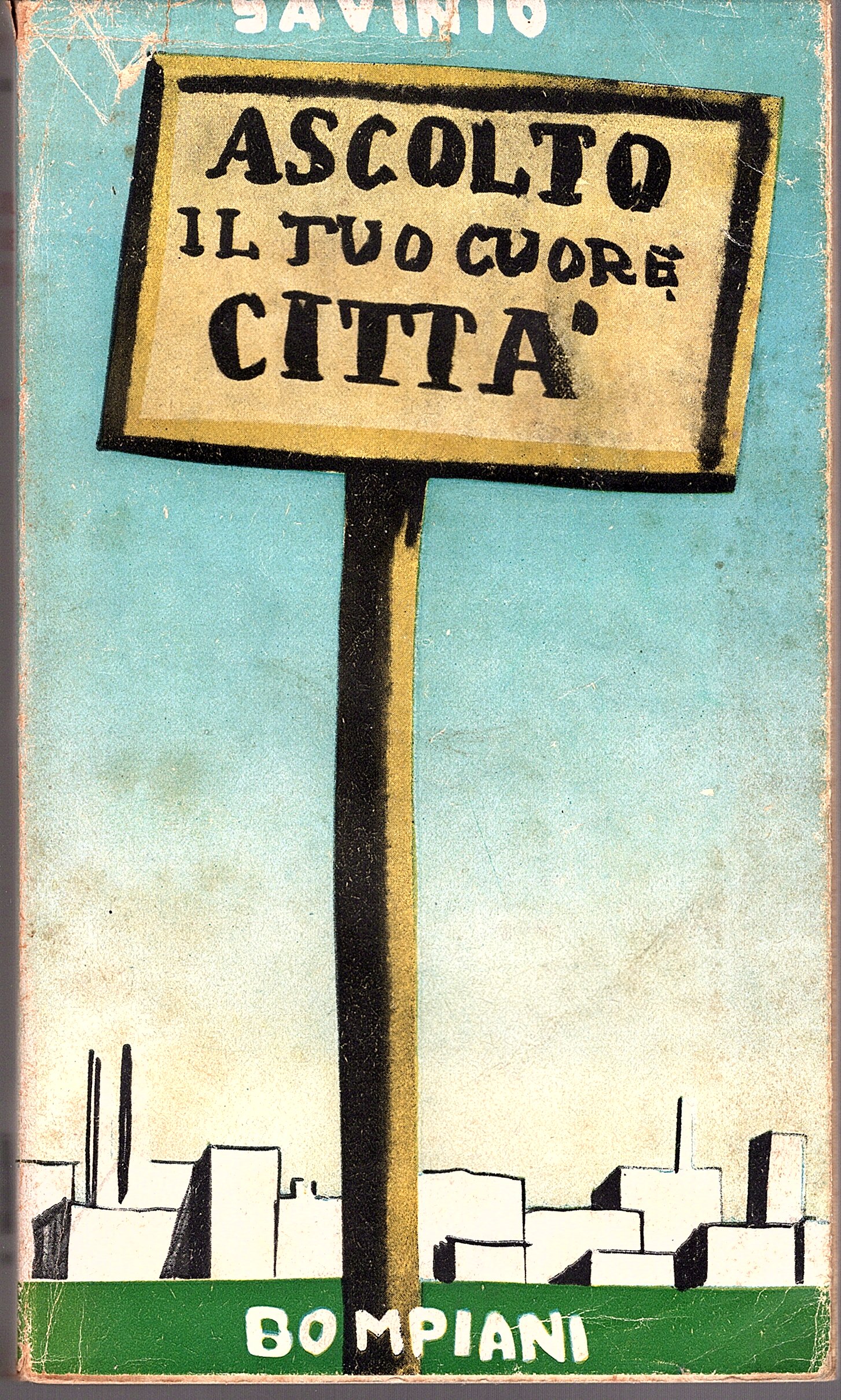 Ascolto il tuo cuore, città
