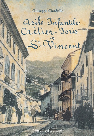 Asilo Infantile Crétier Joris in Saint - Vincent