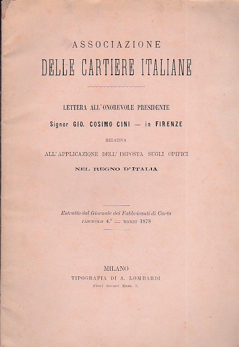 Associazione delle cartiere italiane. Lettera all'Onorevole Presidente Signor Cosimo Cini …