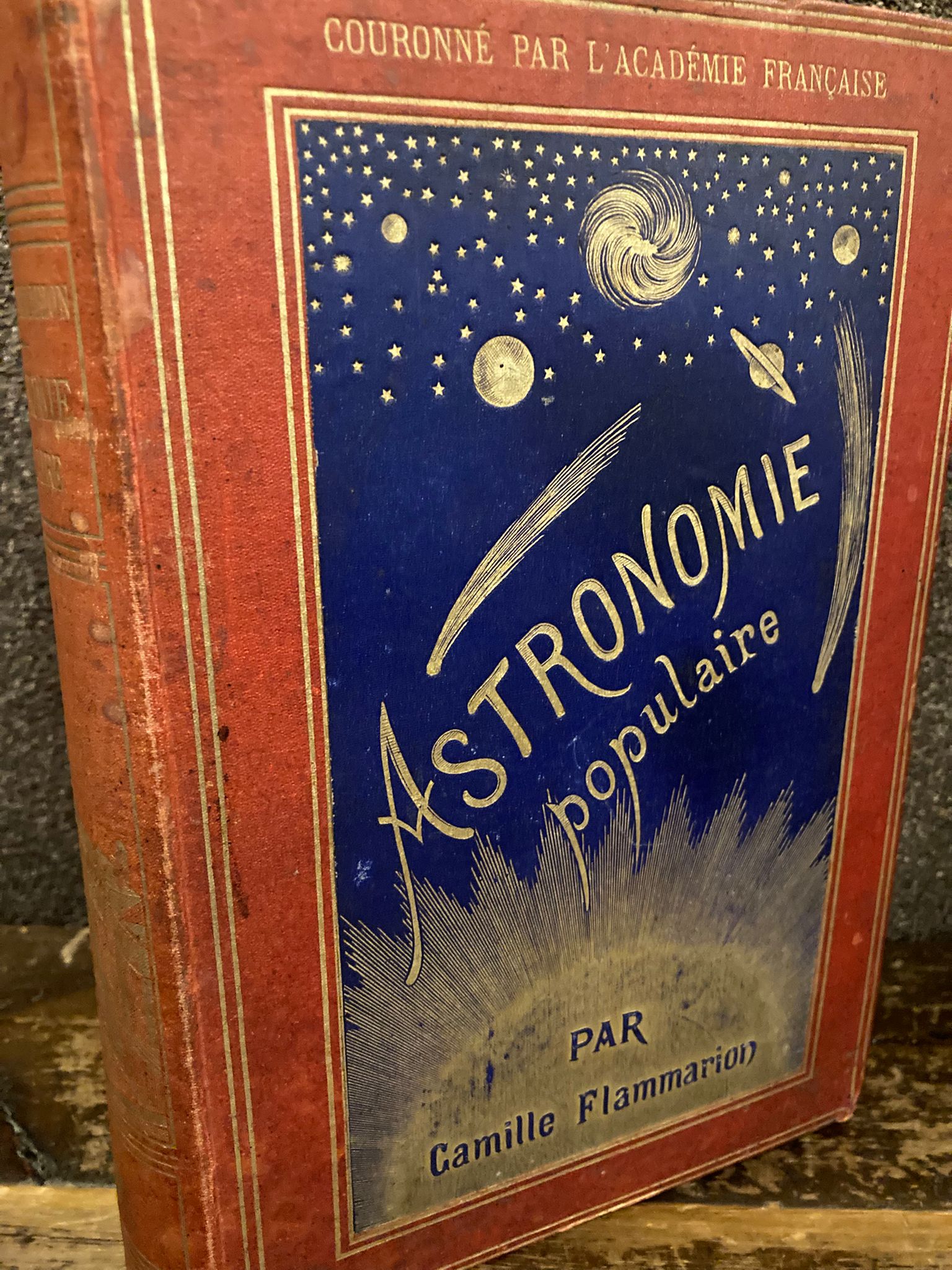 Astronomie populaire. Description générale du ciel. Ouvrage illustré de 360 …
