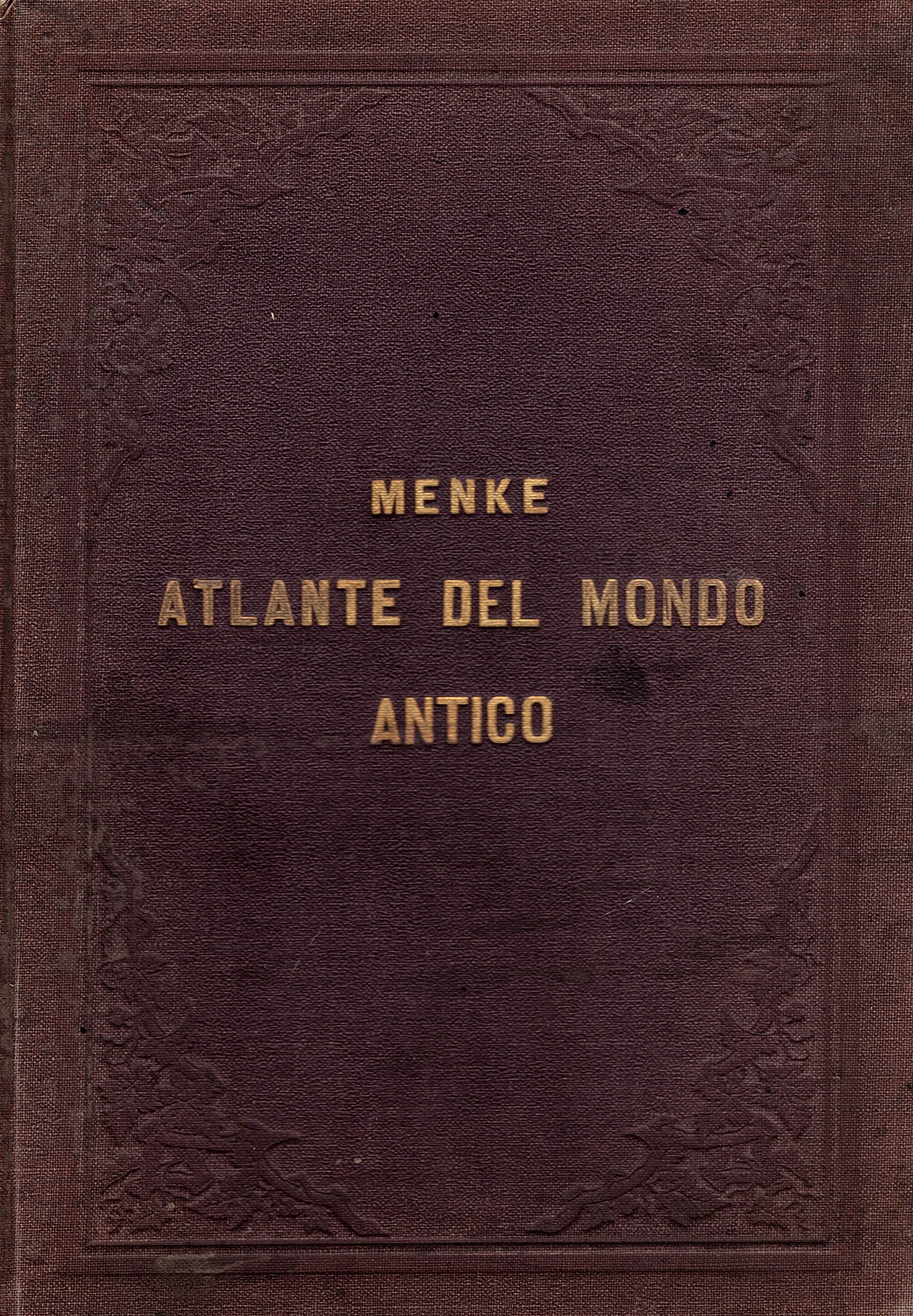 Atlante del mondo antico pubblicato ad uso delle scuole del …