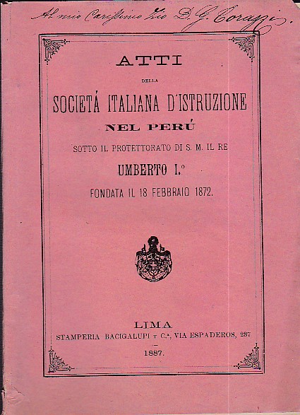 Atti della Società Italiana d'Istruzione nel Perù sotto il protettorato …