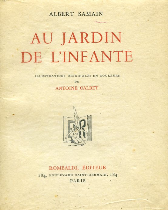 Au jardin de l'infante. Illustrations originales en couleurs de Antoine …
