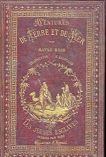 Aventures de terre et de mer. Les jeunes esclaves, Traduction …