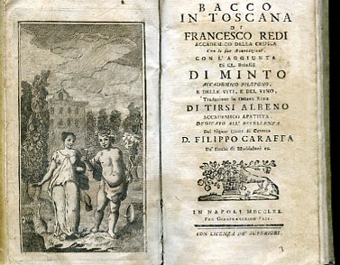 Bacco in Toscana. Con l'aggiunta di CL brindisi di Minto …