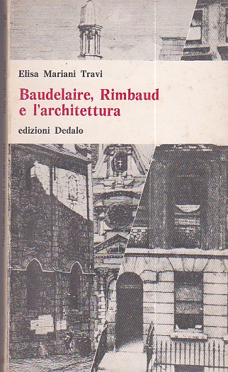 Baudelaire, Rimbaud e l'architettura