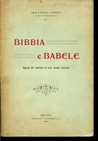 Bibbia e Babele. Appunti alle conferenze del prof. Gustavo Sacerdoti