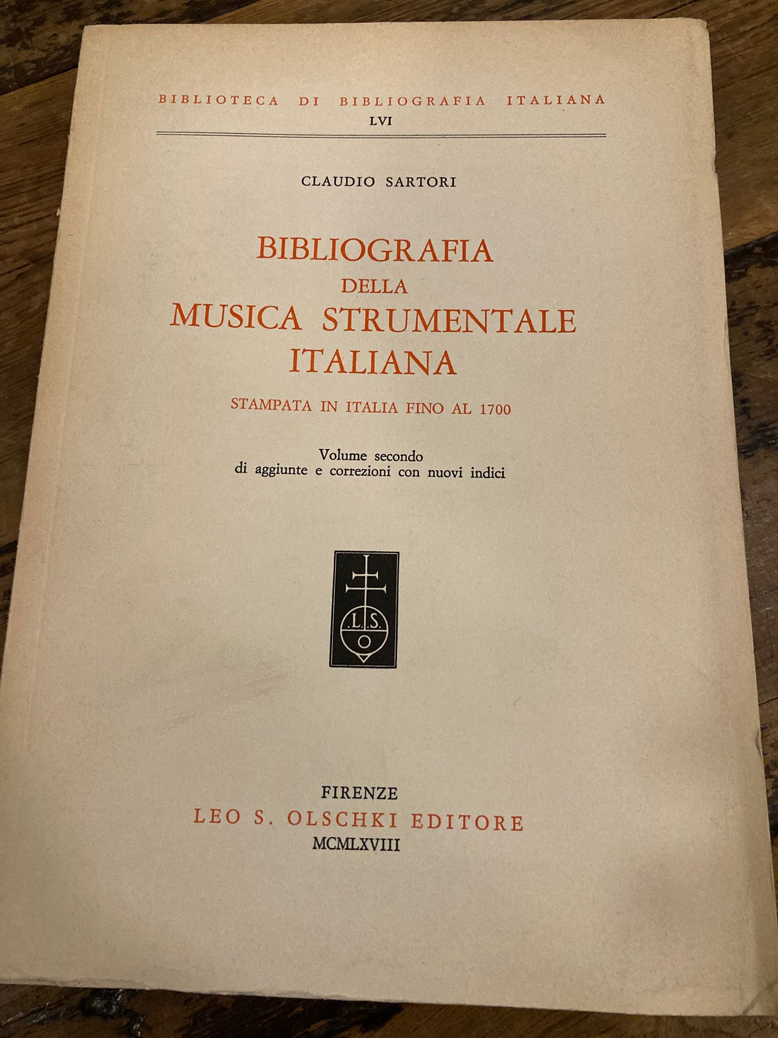 Bibliografia della Musica strumentale italiana. Volume SECONDO di aggiunte e …