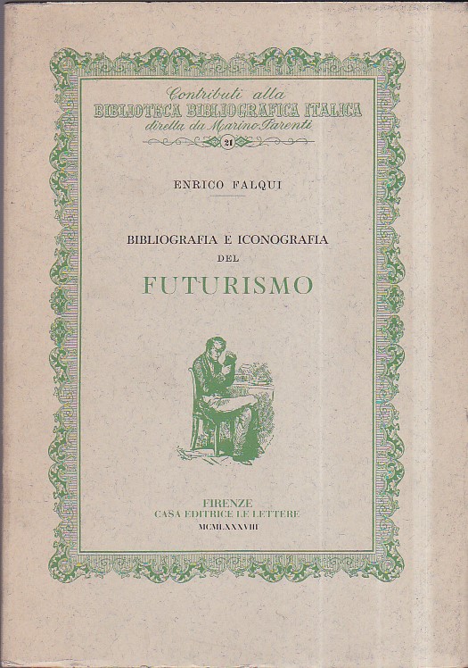 Bibliografia e iconografia del Futurismo