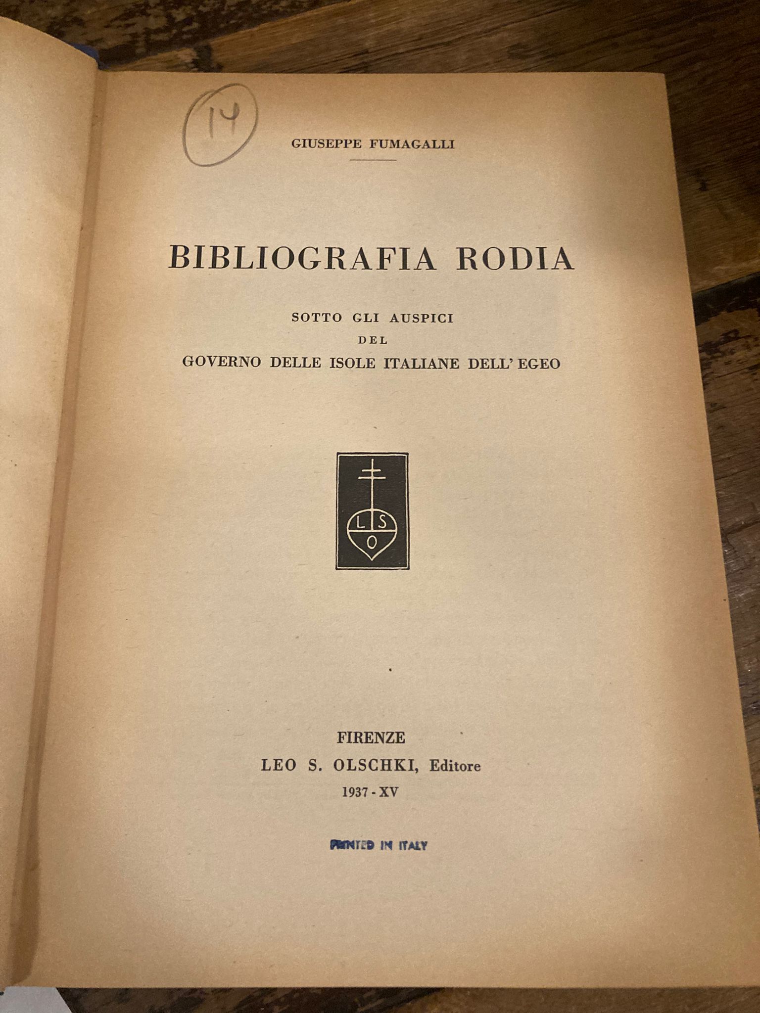 Bibliografia Rodia. Sotto gli auspici del Governo delle Isole Italiane …