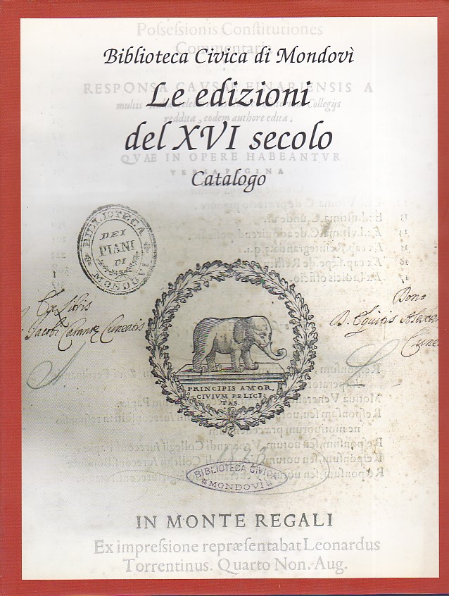 Biblioteca Civica di Mondovì. Le edizioni del XVI secolo. Catalogo. …