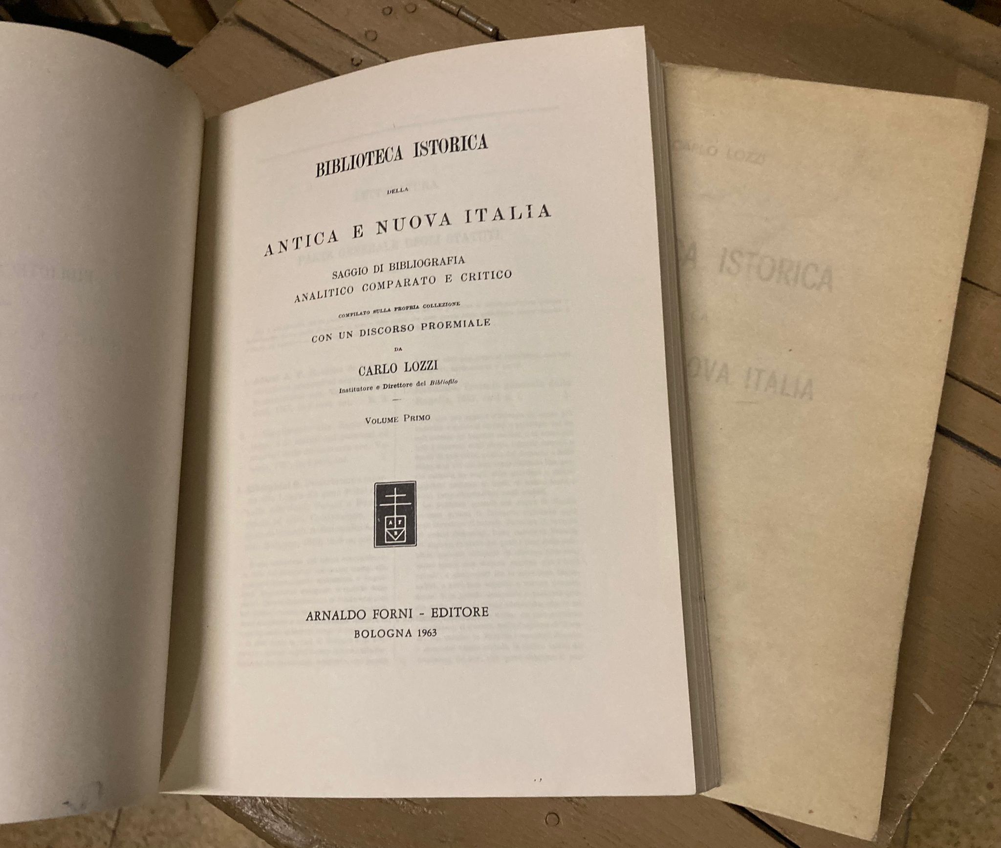 Biblioteca Istorica della antica e nuova Italia. Saggio di bibliografia …