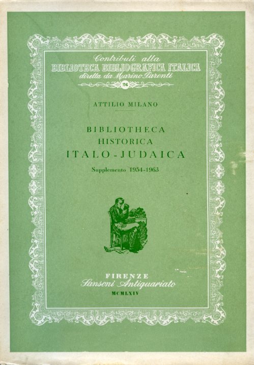 Bibliotheca Historica Italo - Judaica - Supplemento 1954 - 1963