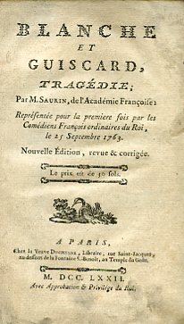 Blanche et Guiscard, tragédie; représentée pour la premiere fois par …