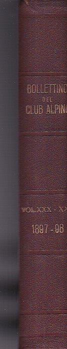 Bollettino del Club Alpino Italiano pel 1897 pubblicato per cura …