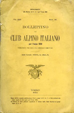 Bollettino del Club Alpino Italiano per l'anno 1891 pubblicato per …
