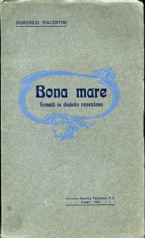 Bona mare. Sonetti in dialetto veneziano