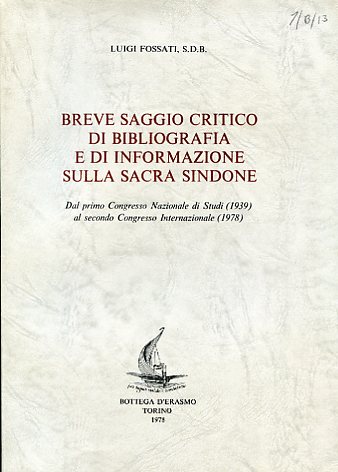 Breve saggio critico di bibliografia e di informazione sulla Sacra …
