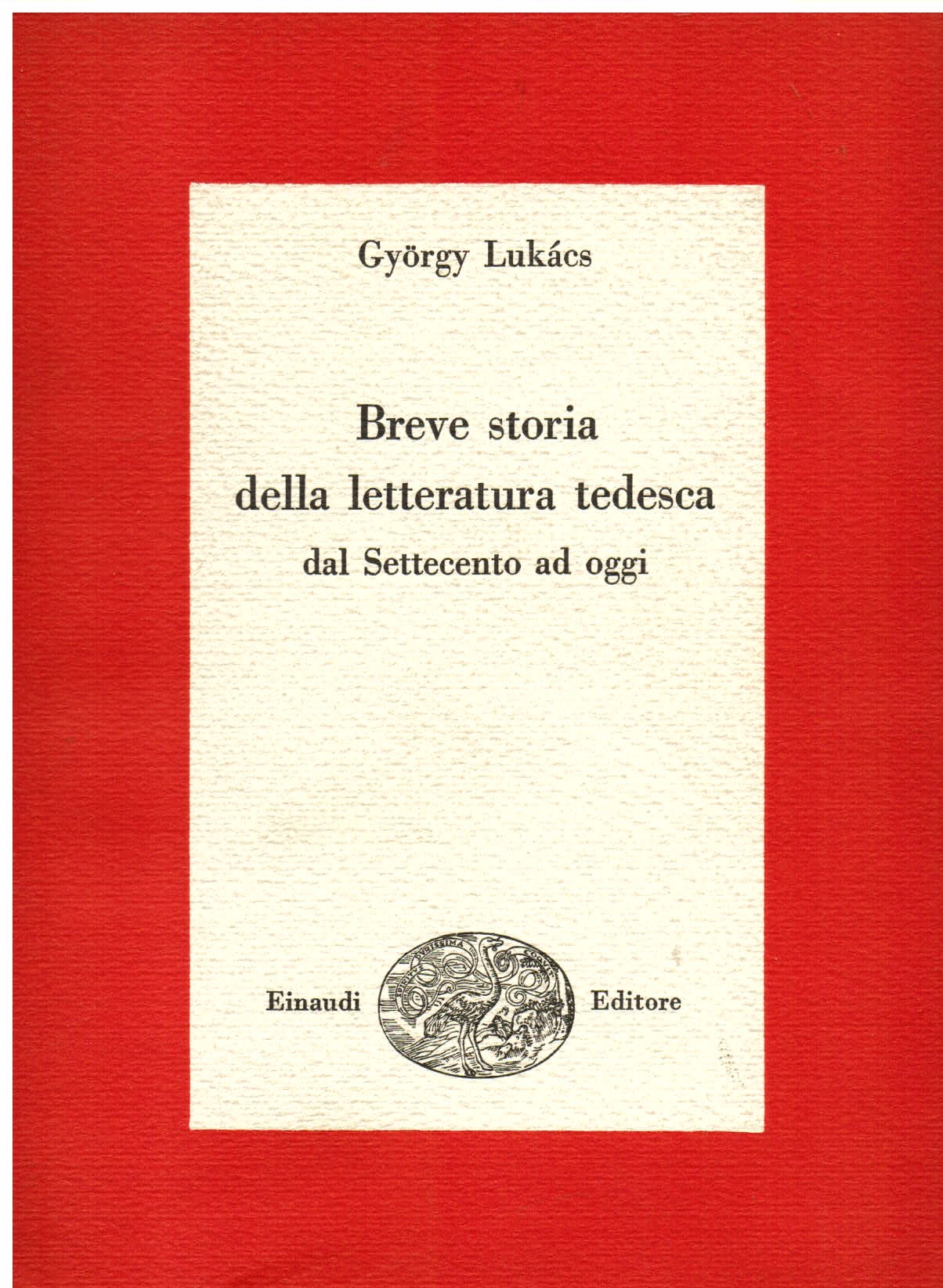Breve storia della letteratura tedesca dal Settecento ad oggi