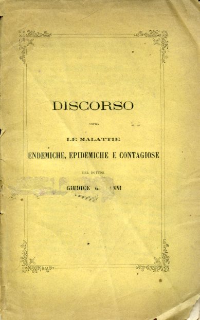 Brevi considerazioni sui morbi popolari endemici, epidemici e contagiosi riguardati …