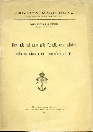 Brevi note sul vento sotto l'aspetto della balistica, sulla sua …