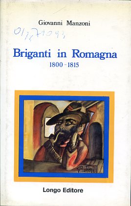 Briganti in Romagna. 1800 - 1815