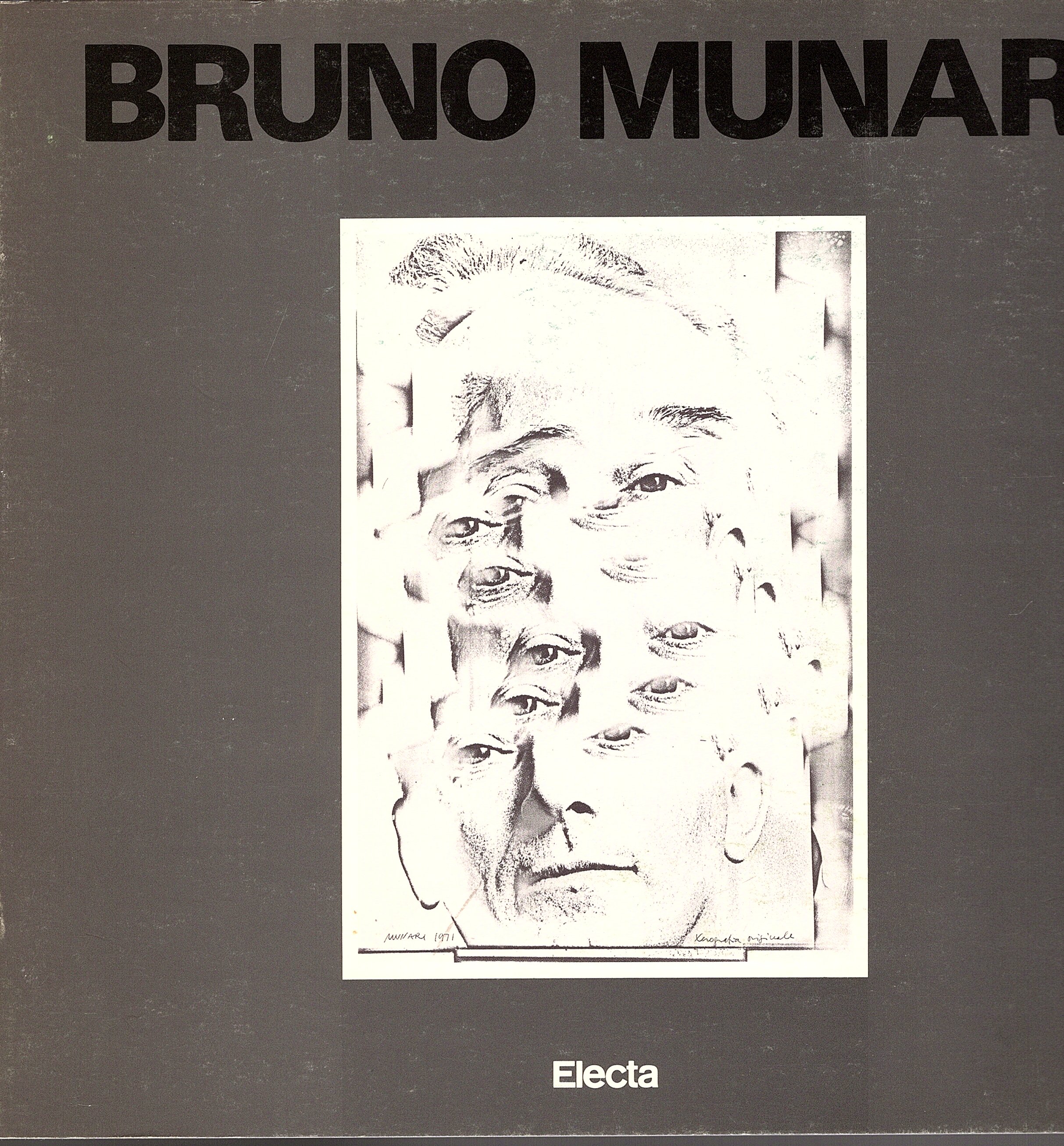 Bruno Munari. Opere 1930-1986