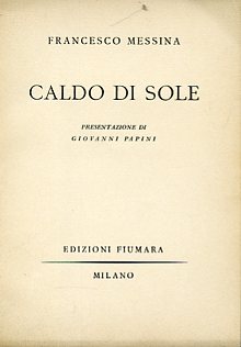 Caldo di sole. Presentazione di Giovanni Papini