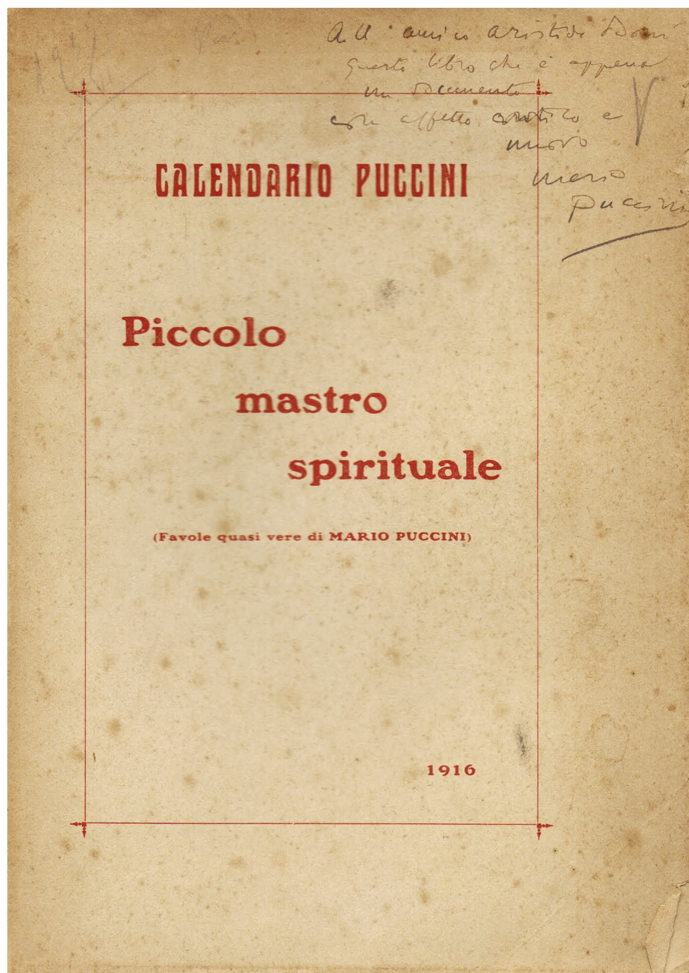 Calendario Puccini. Piccolo mastro spirituale (favole quasi vere)