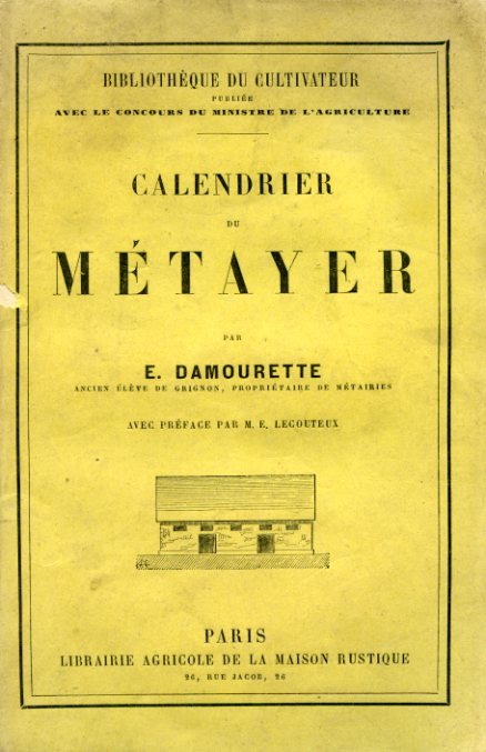 Calendrier du Métayer. Avec préface par M. E. Lecouteux