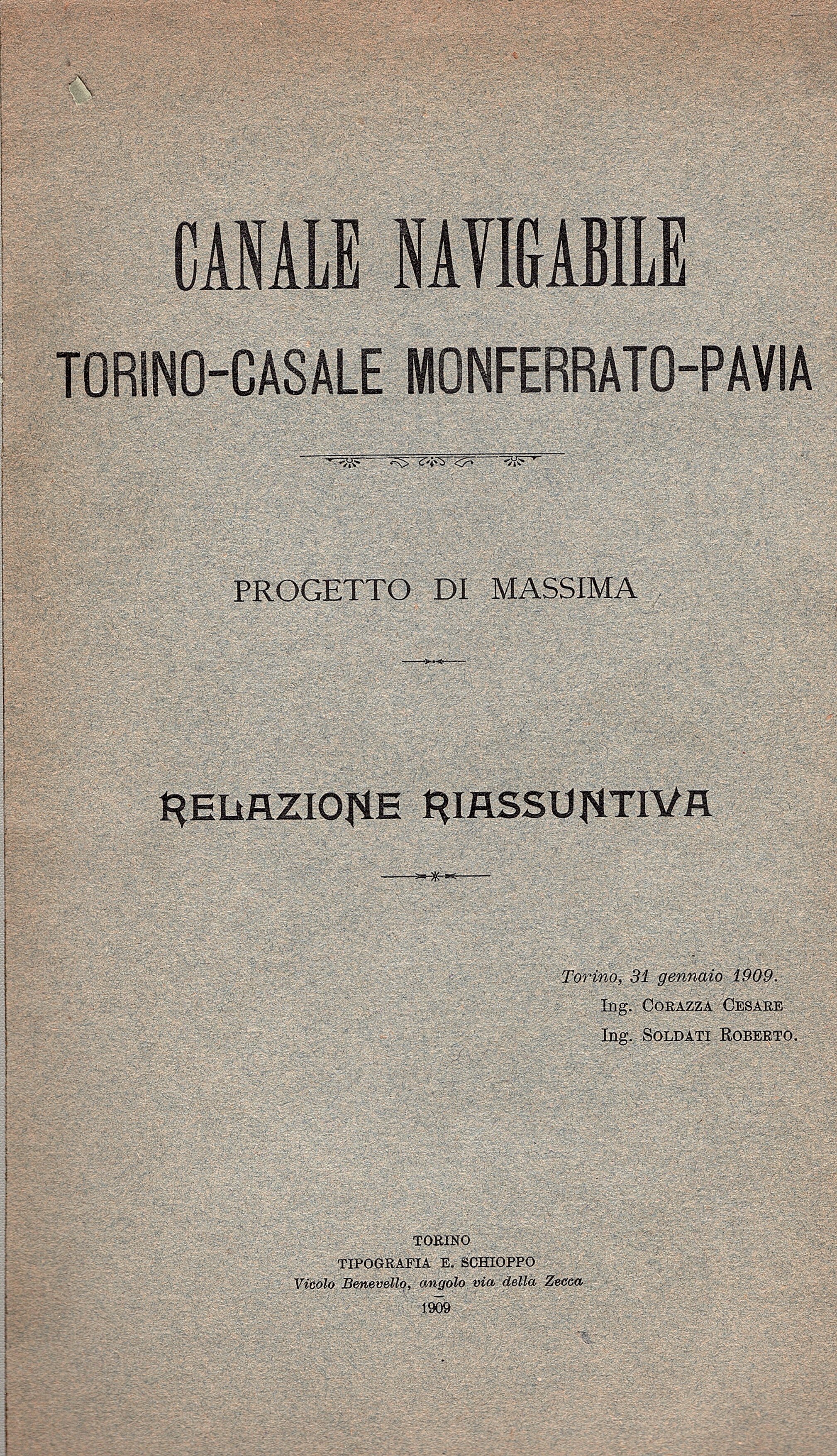 Canale navigabile Torino - Casale Monferrato - Pavia. Progetto di …