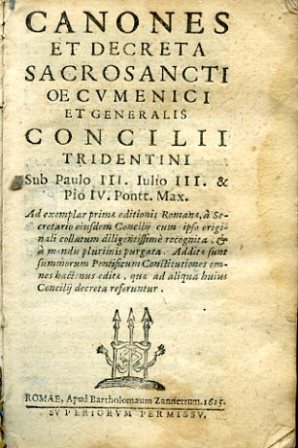 Canones et decreta Sacrosancti Oecumenici et Generalis Concilii Tridentini , …