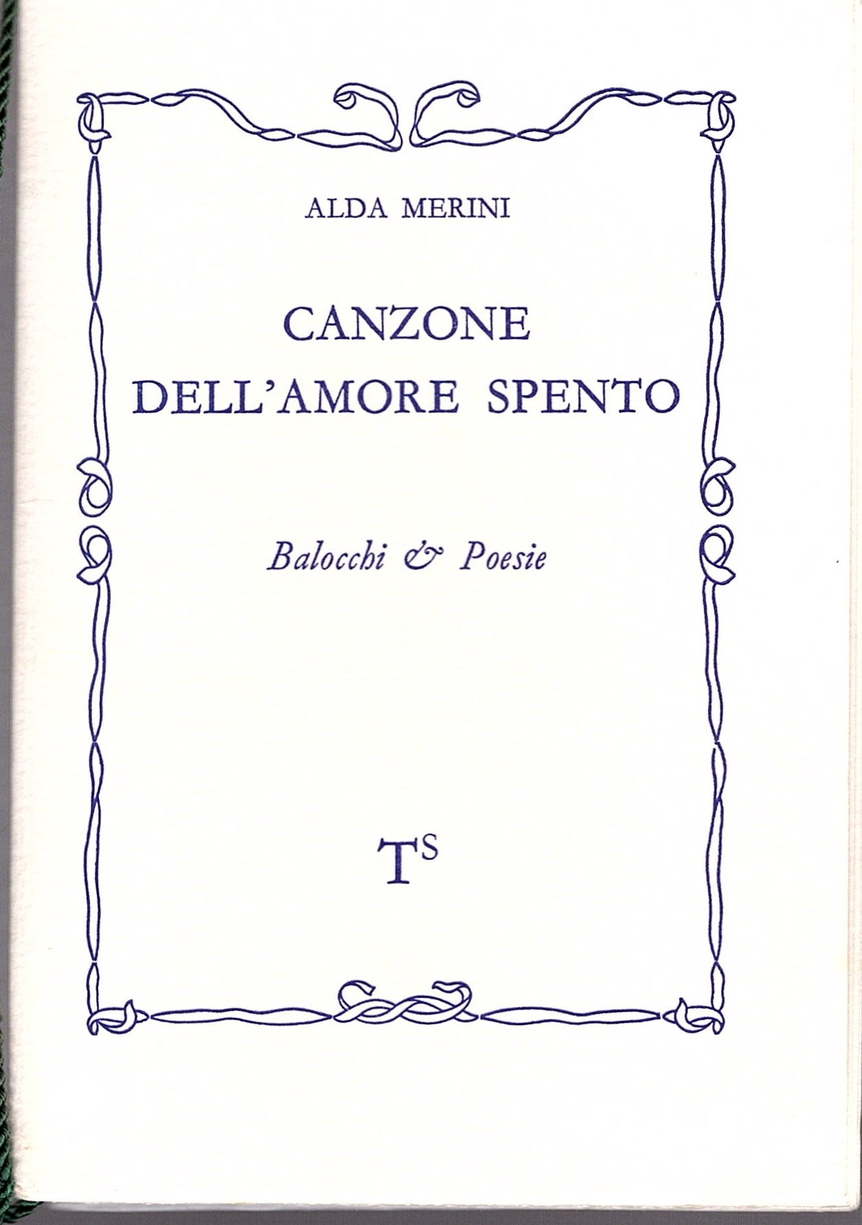 Canzone dell' amore spento. Balocchi poesie
