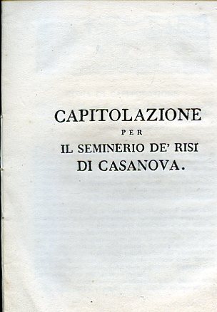 Capitolazione per il seminerio de' risi di Casanova