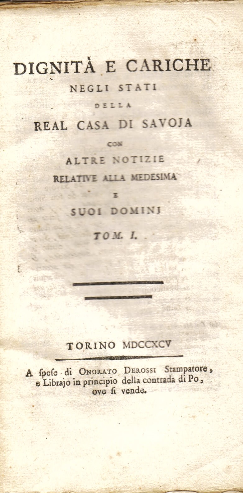 Cariche del Piemonte e paesi uniti colla serie cronologica delle …