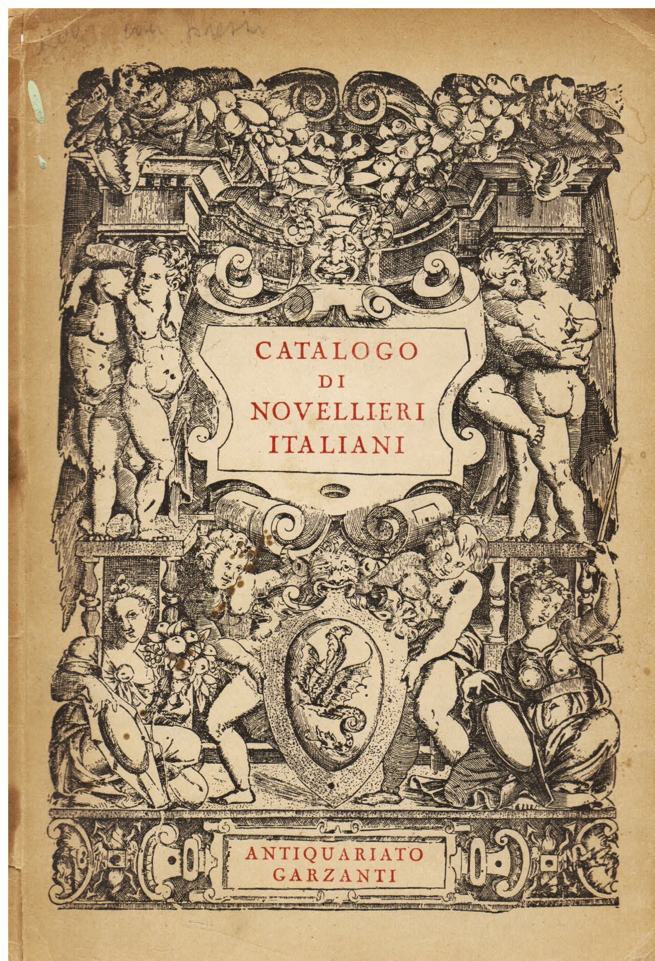 Catalogo di novellieri italiani della Libreria antiquaria Garzanti. Gennaio 1947