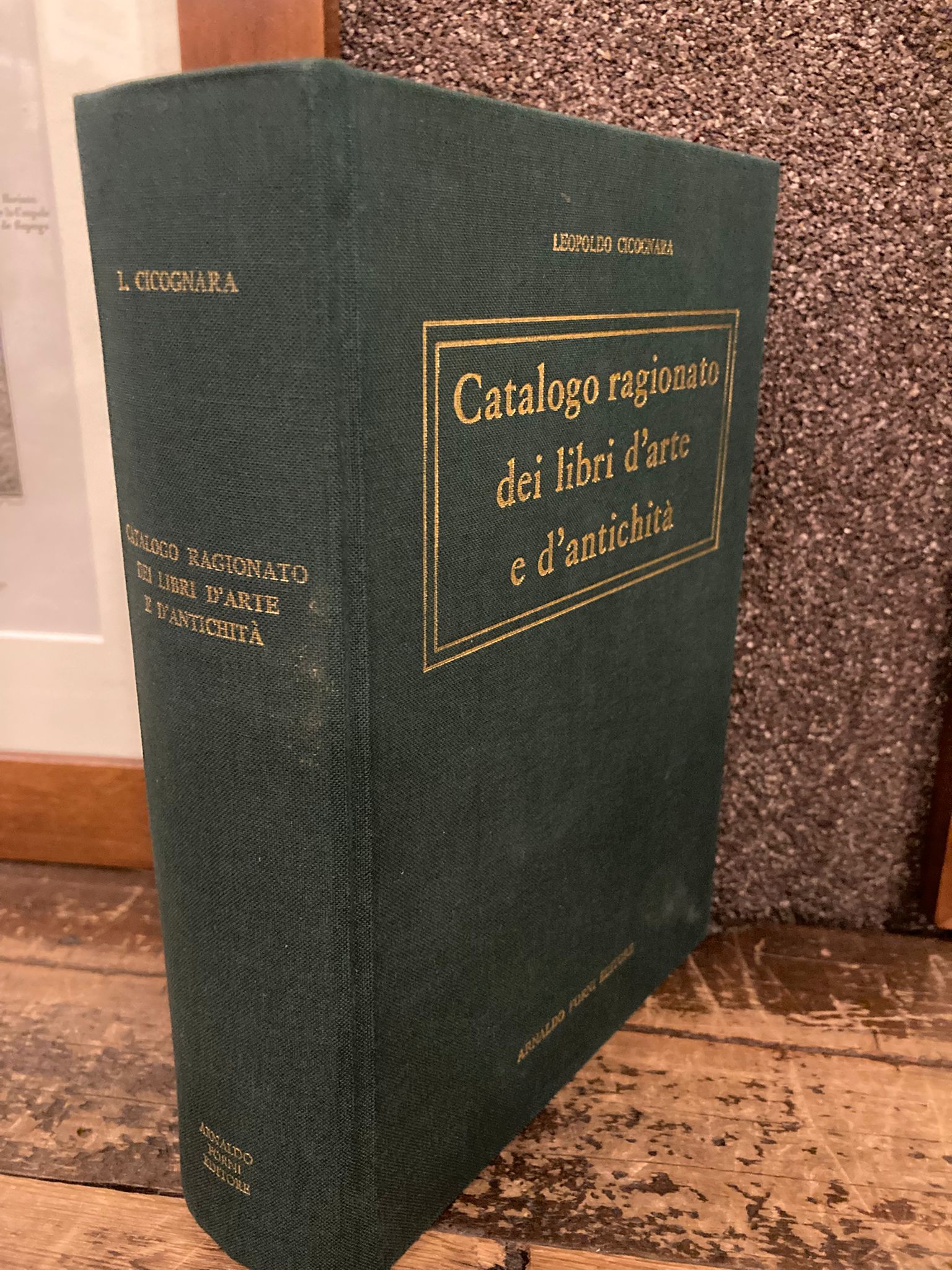 Catalogo ragionato dei libri d'arte e d'antichità posseduti dal conte …