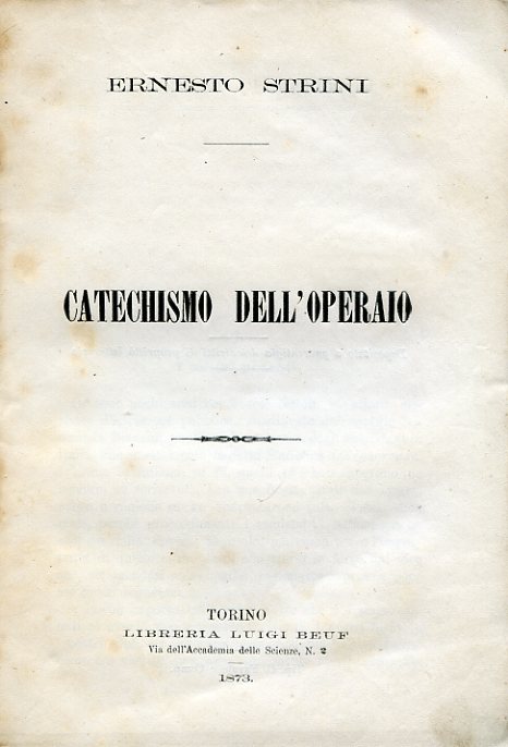 Catechismo dell'Operaio. I nostri peccati . L'Uomo e la Società …