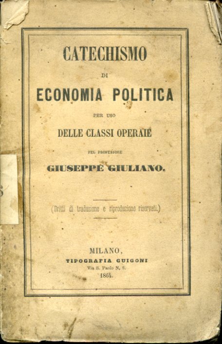 Catechismo di economia politica per uso delle classi operaie