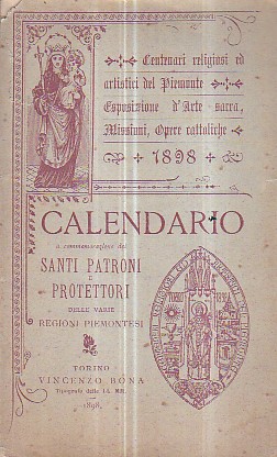 Centenari religiosi - artistici del Piemonte in Torino 1898. Esposizione …